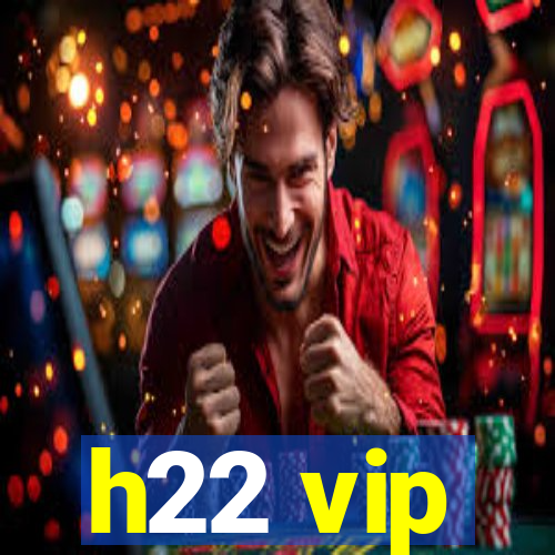 h22 vip